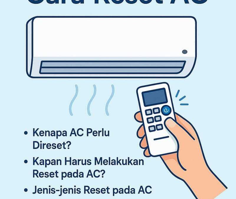Cara Reset AC Berbagai Merek: Gree, Panasonic, Sharp, Daikin Dll